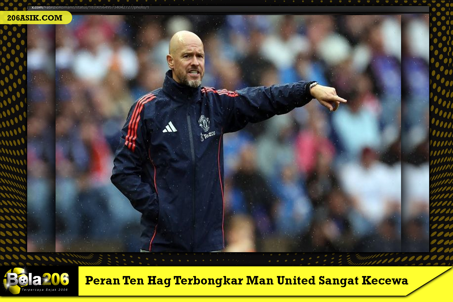 Peran Ten Hag Terbongkar