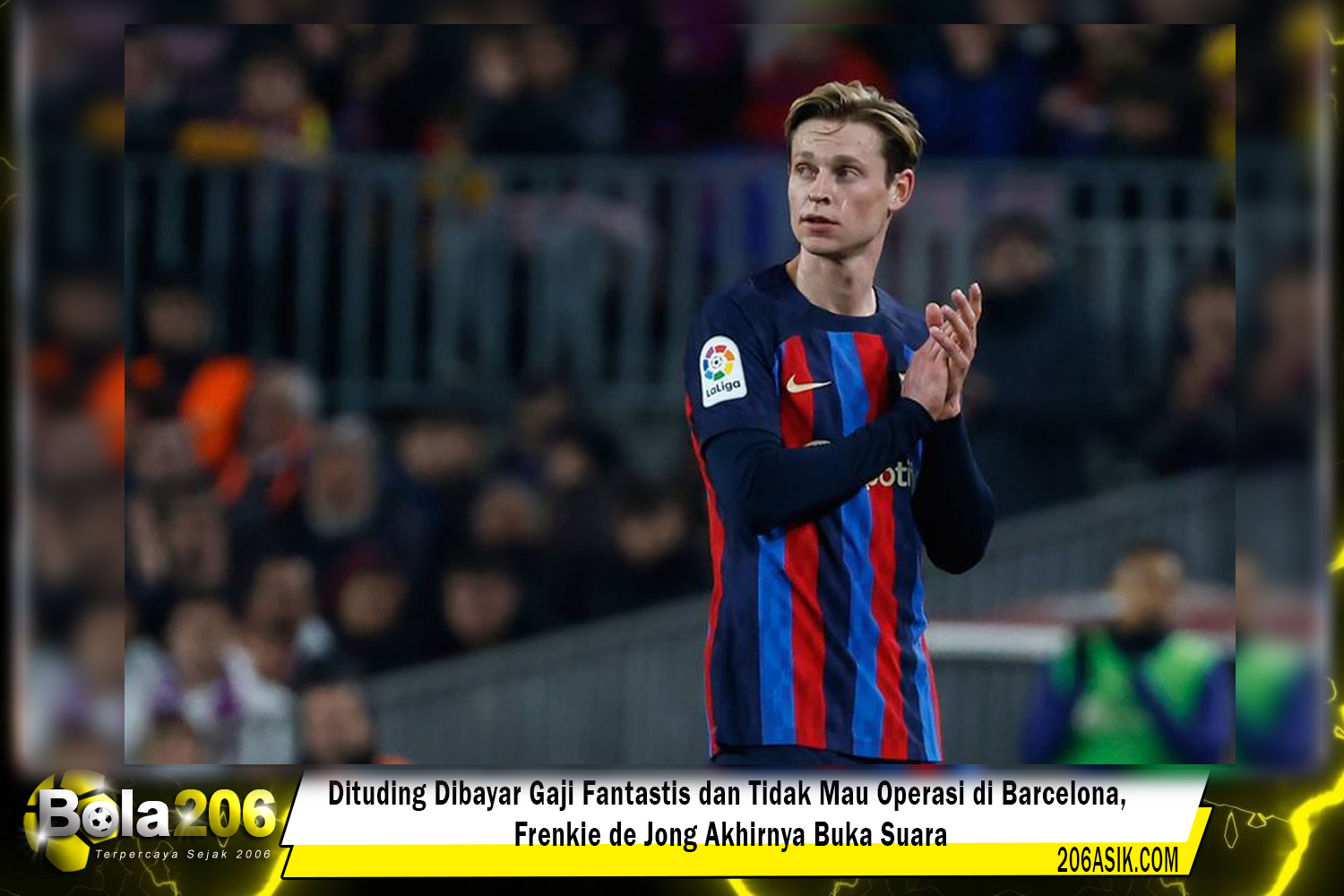 Dituding Dibayar Gaji Fantastis dan Tidak Mau Operasi di Barcelona, Frenkie de Jong Akhirnya Buka Suara