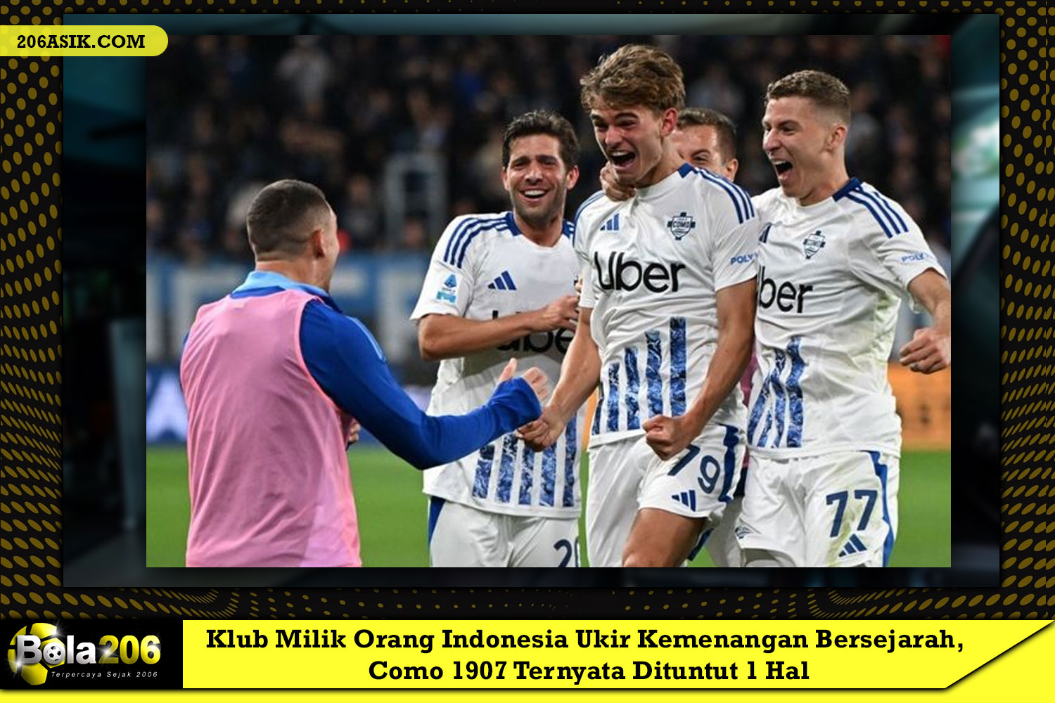 Klub Milik Orang Indonesia Ukir Kemenangan Bersejarah, Como 1907 Ternyata Dituntut 1 Hal