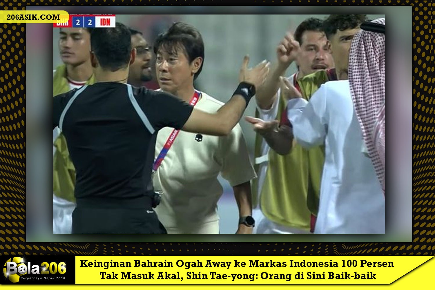 Keinginan Bahrain Ogah Away ke Markas Indonesia 100 Persen Tak Masuk Akal, Shin Tae-yong: Orang di Sini Baik-baik