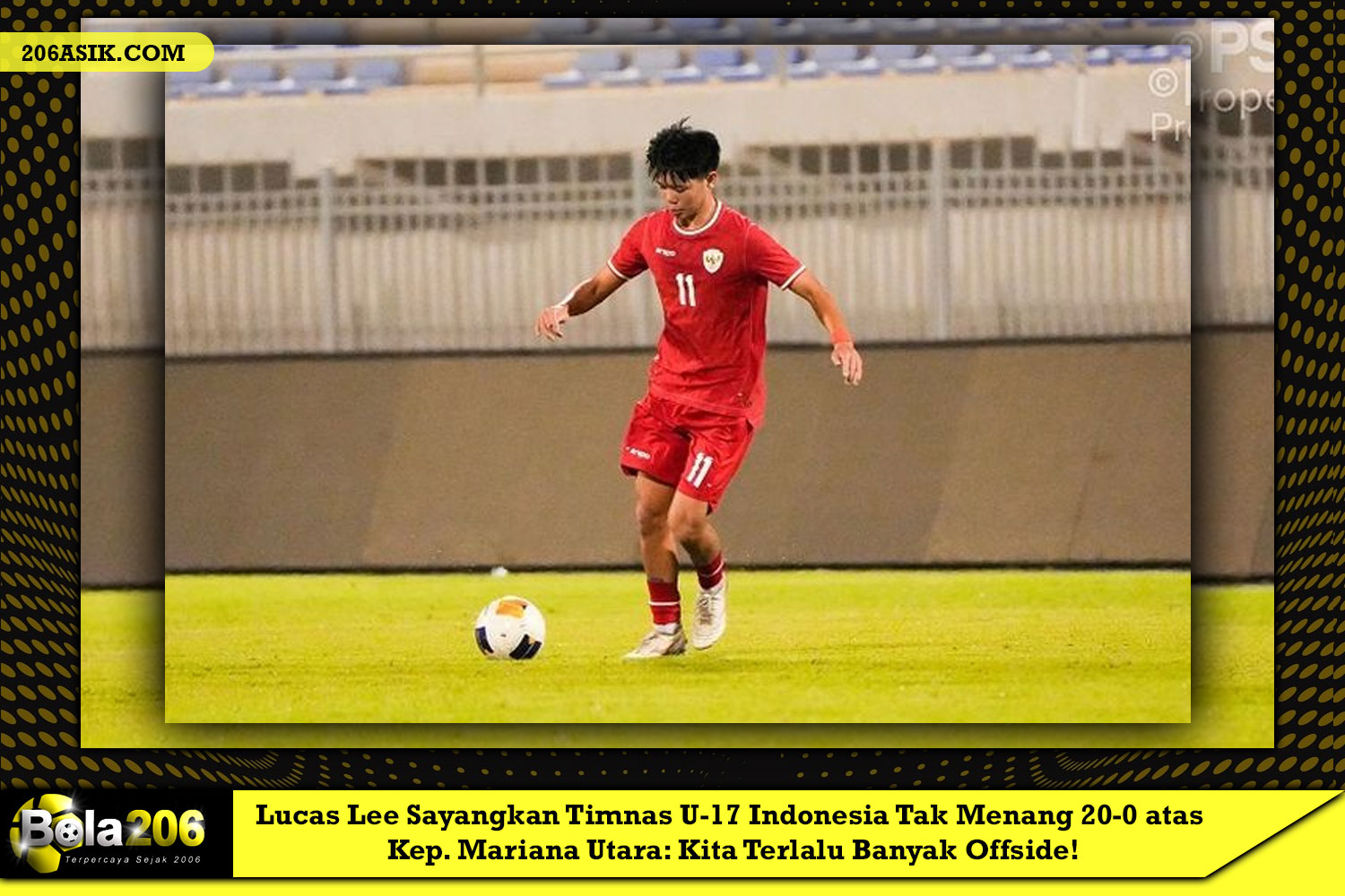 Lucas Lee Sayangkan Timnas U-17 Indonesia Tak Menang 20-0 atas Kep. Mariana Utara: Kita Terlalu Banyak Offside!