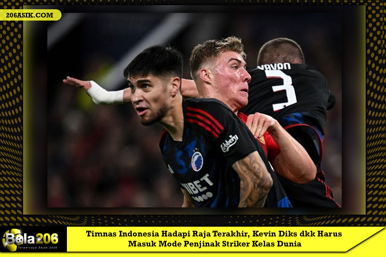 Timnas Indonesia Hadapi Raja Terakhir, Kevin Diks dkk Harus Masuk Mode Penjinak Striker Kelas Dunia