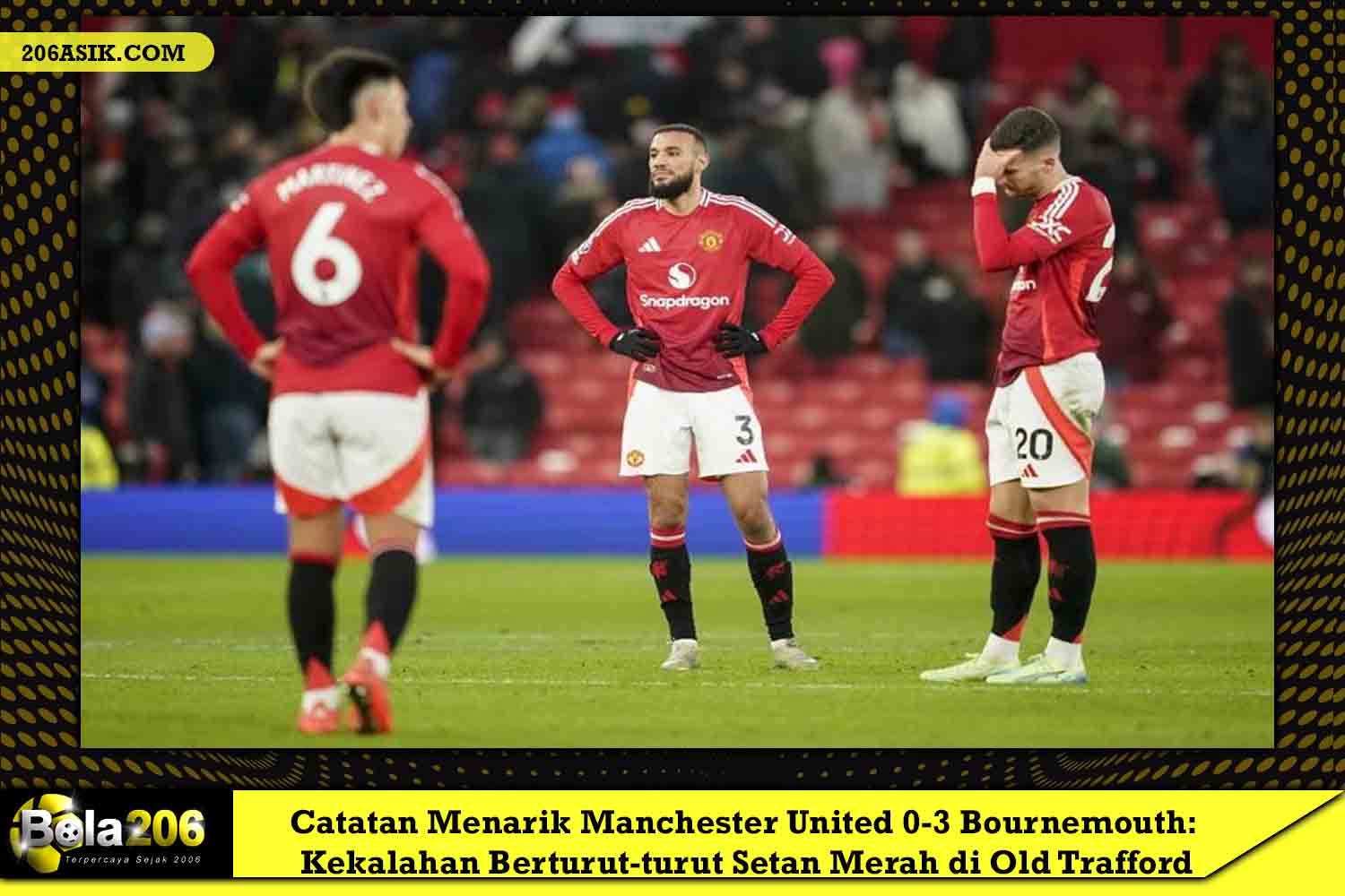 Catatan Menarik Manchester United 0-3 Bournemouth: Kekalahan Berturut-turut Setan Merah di Old Trafford