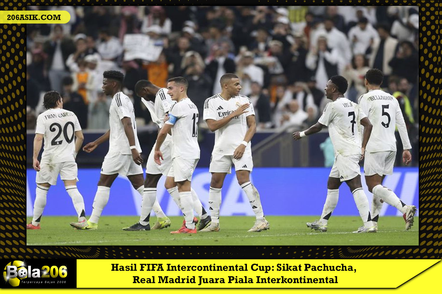 Hasil Piala Interkontinental FIFA: Tundukkan Pachucha, Real Madrid Juara Piala InterkontinentalReal