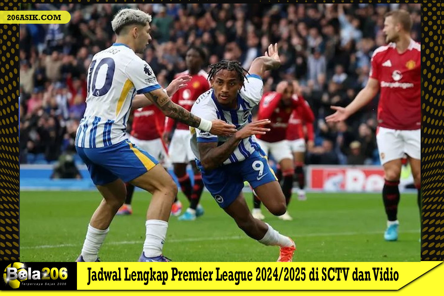 Jadwal Lengkap Premier League 2024/2025 di SCTV dan Vidio