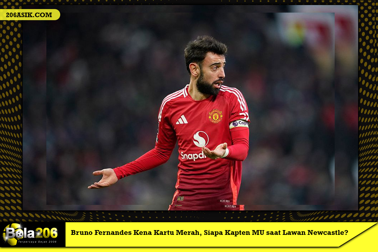 Bruno Fernandes Kena Kartu Merah, Siapa Kapten MU saat Lawan Newcastle?