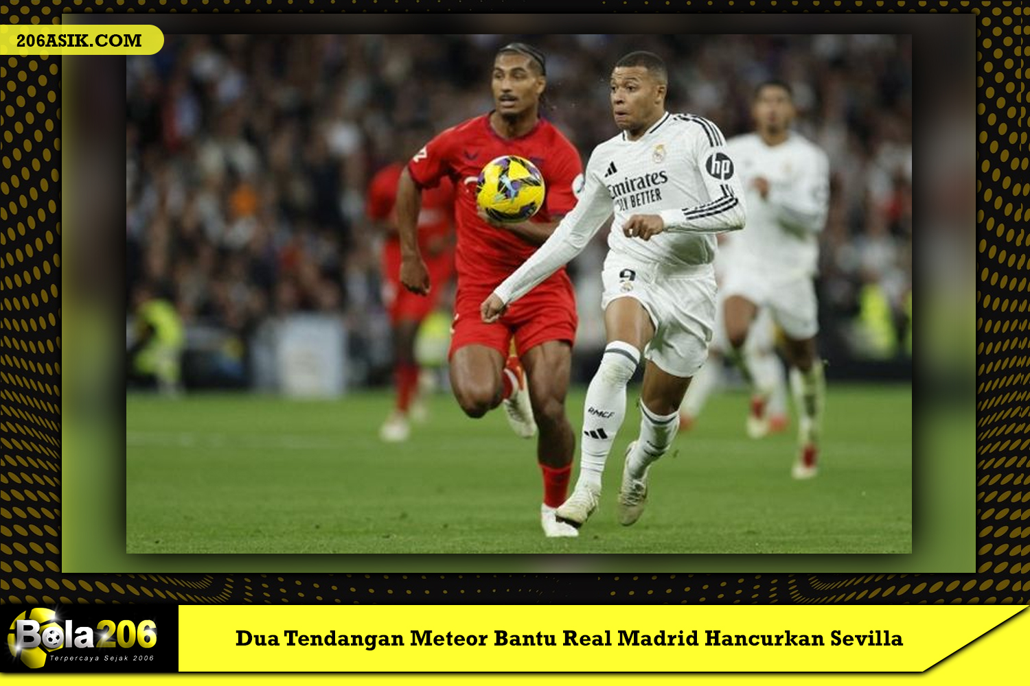 Dua Tendangan Meteor Bantu Real Madrid Hancurkan Sevilla