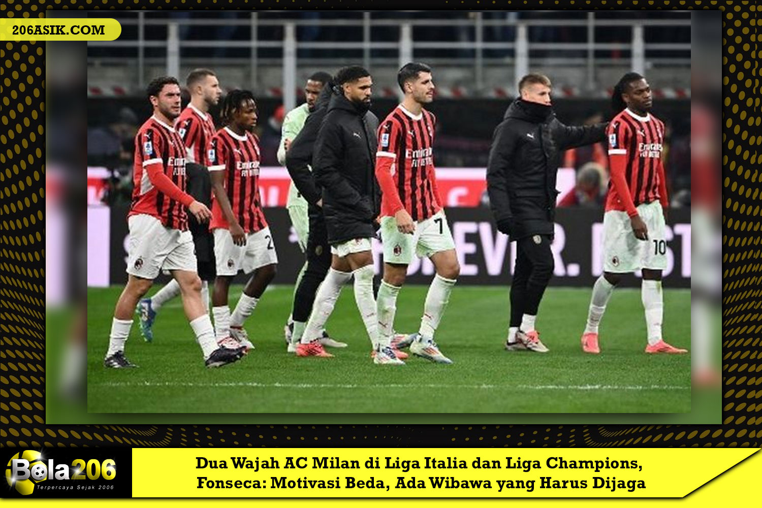 Dua Wajah AC Milan di Liga Italia dan Liga Champions, Fonseca: Motivasi Beda, Ada Wibawa yang Harus Dijaga