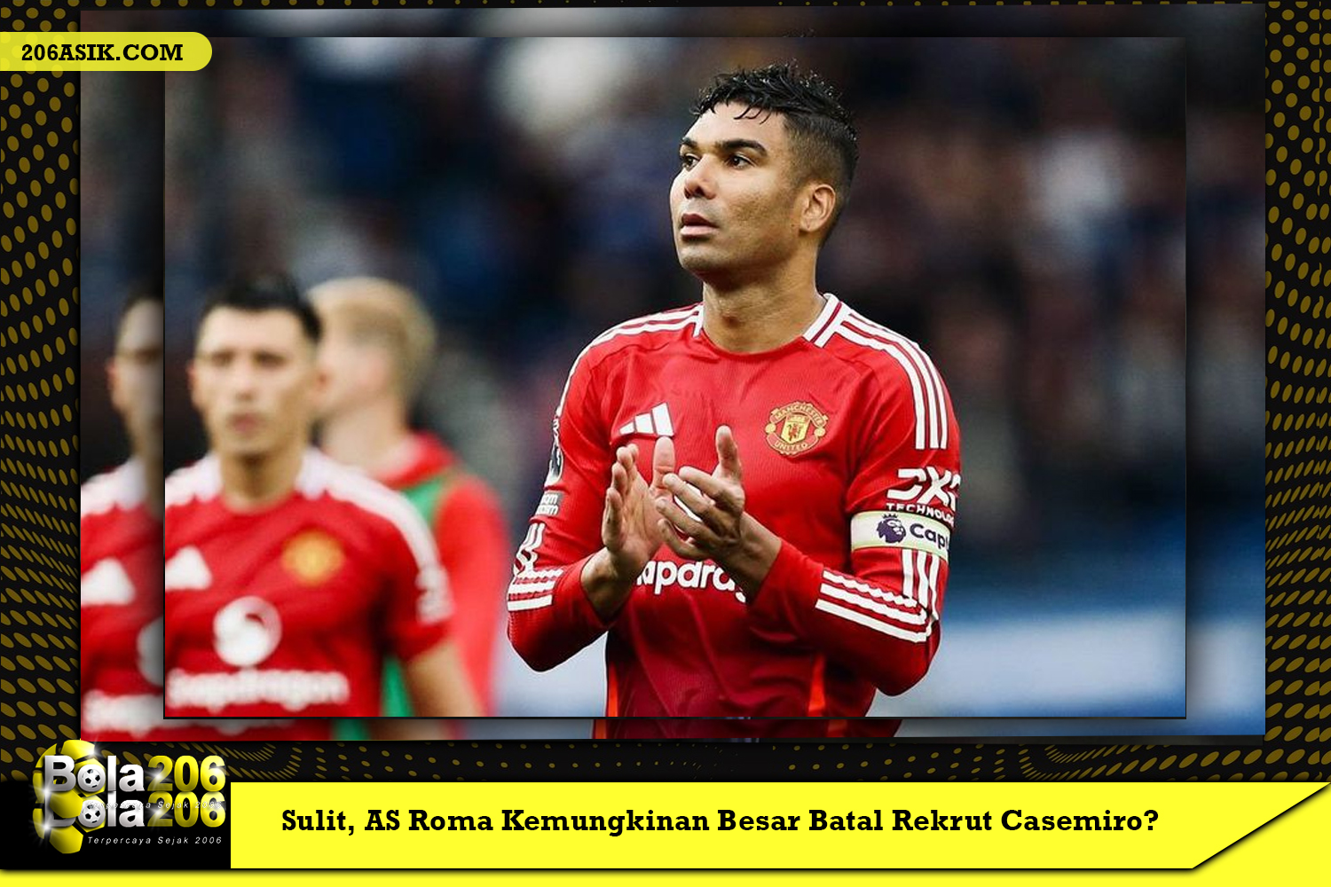 Sulit, AS Roma Kemungkinan Besar Batal Rekrut Casemiro?