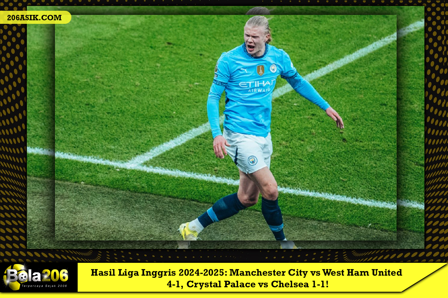 Hasil Liga Inggris 2024-2025: Manchester City vs West Ham United