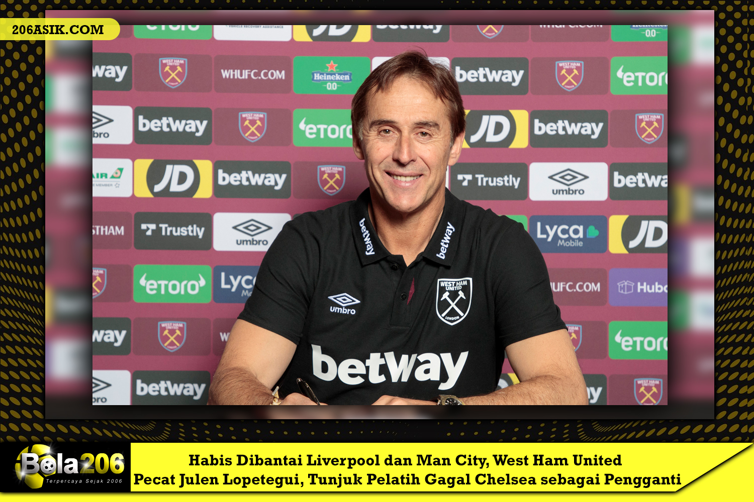 Habis Dibantai Liverpool dan Man City, West Ham United Pecat Julen Lopetegui, Tunjuk Pelatih Gagal Chelsea sebagai Pengganti