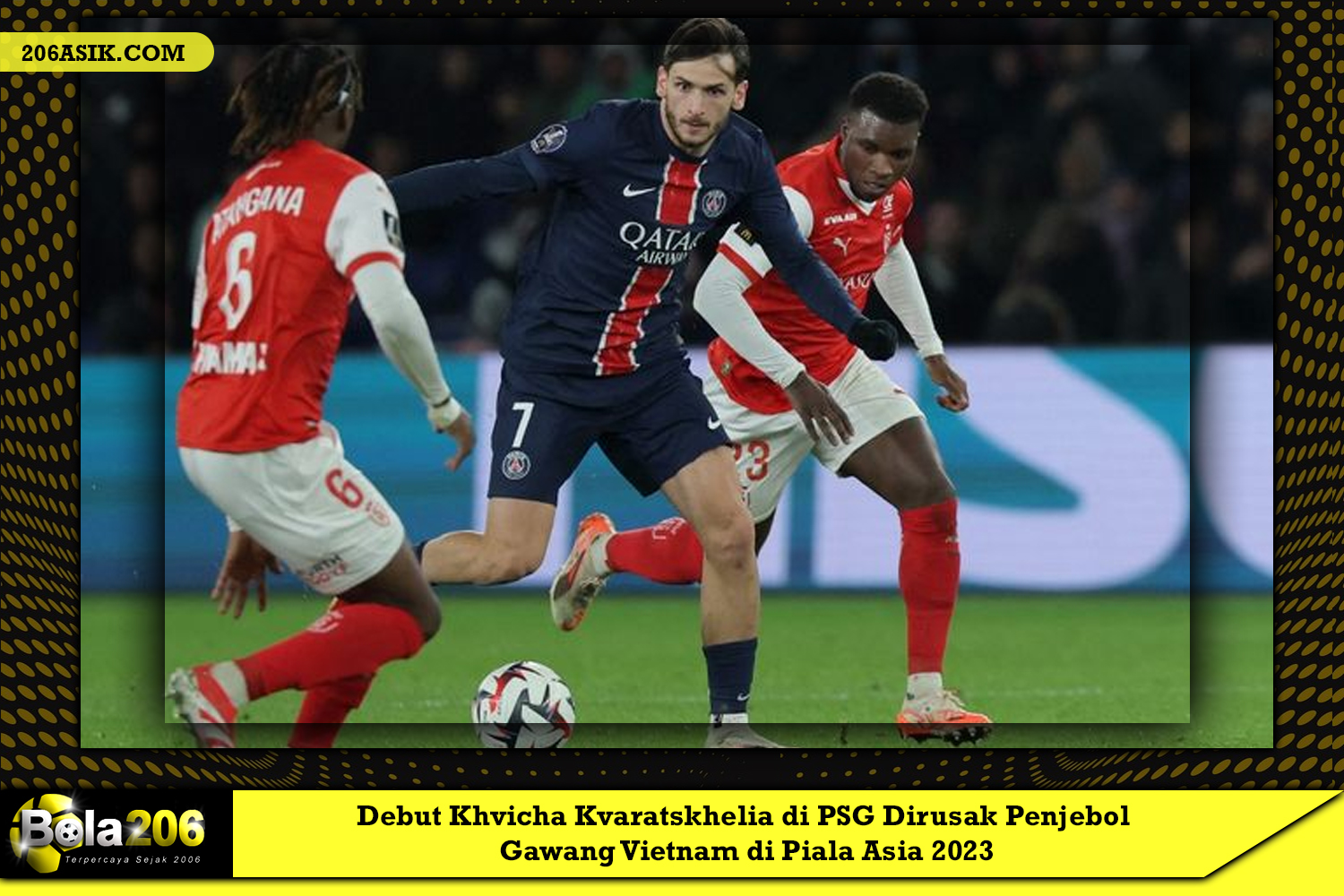 Debut Khvicha Kvaratskhelia di PSG Dirusak Penjebol Gawang Vietnam di Piala Asia 2023