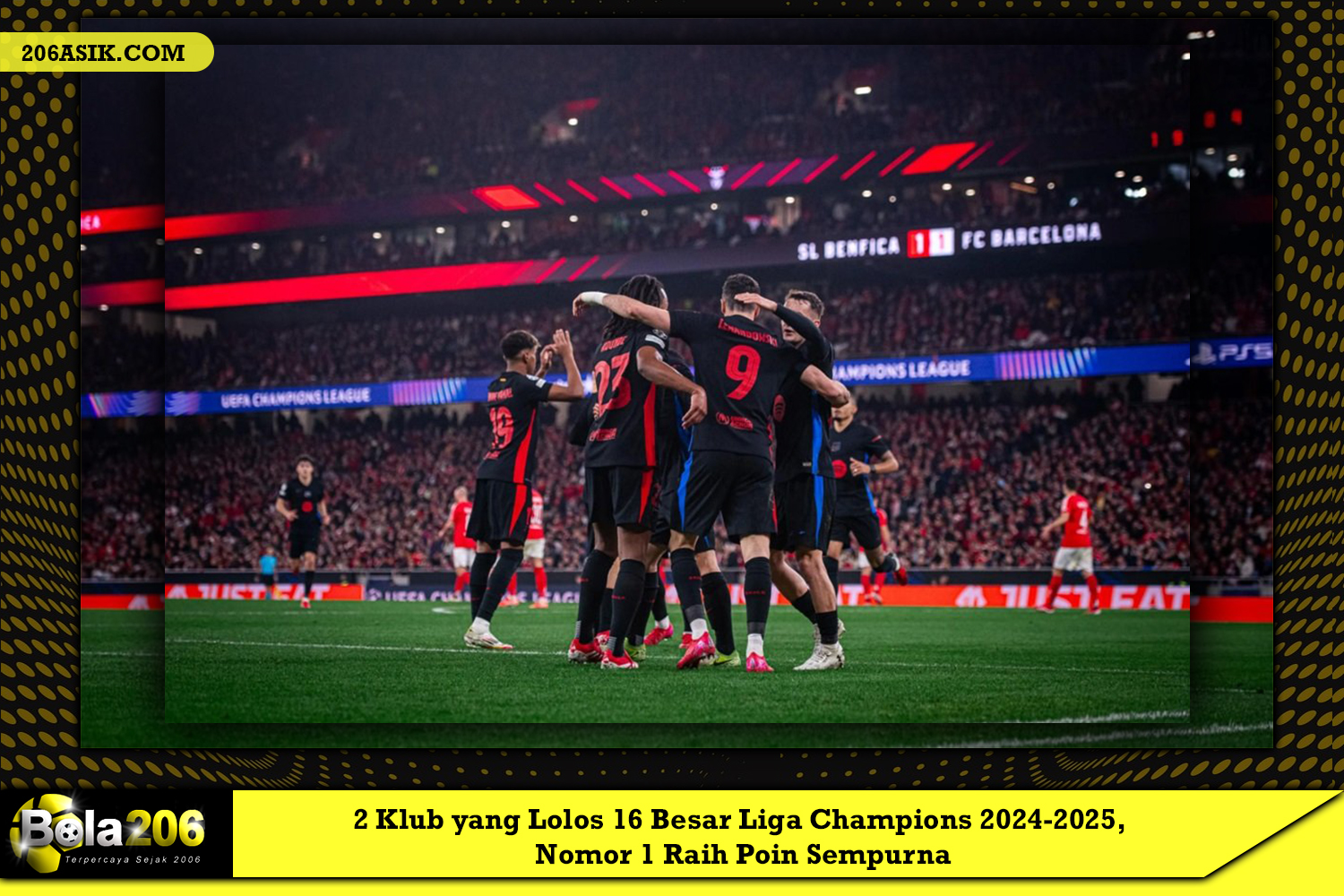 2 Klub yang Lolos 16 Besar Liga Champions