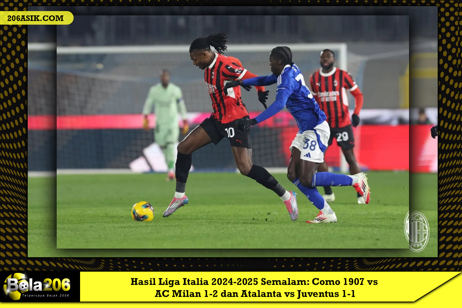 Hasil Liga Italia 2024-2025 Semalam