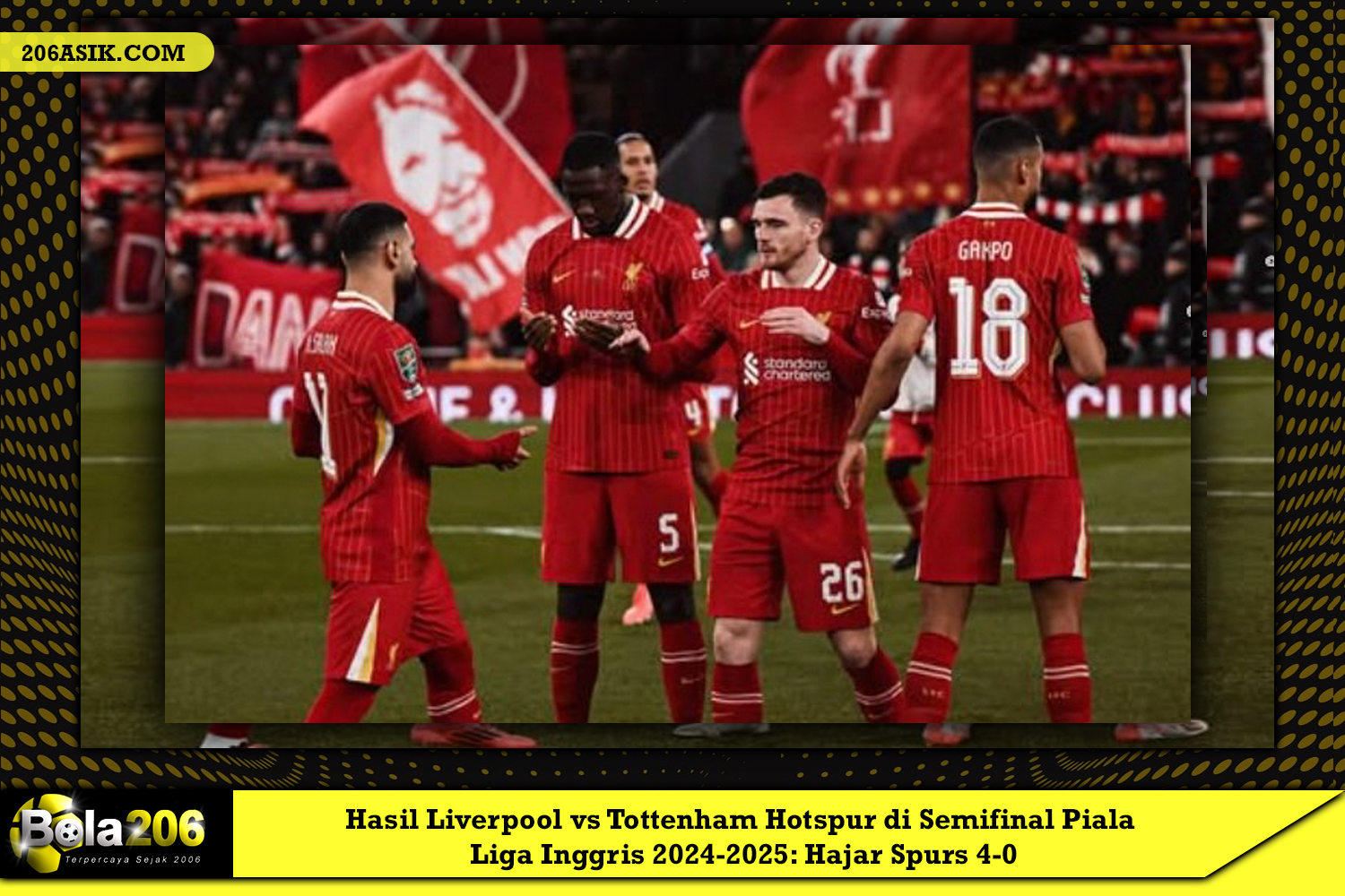 Hasil Liverpool vs Tottenham Hotspur di Semifinal Piala Liga Inggris