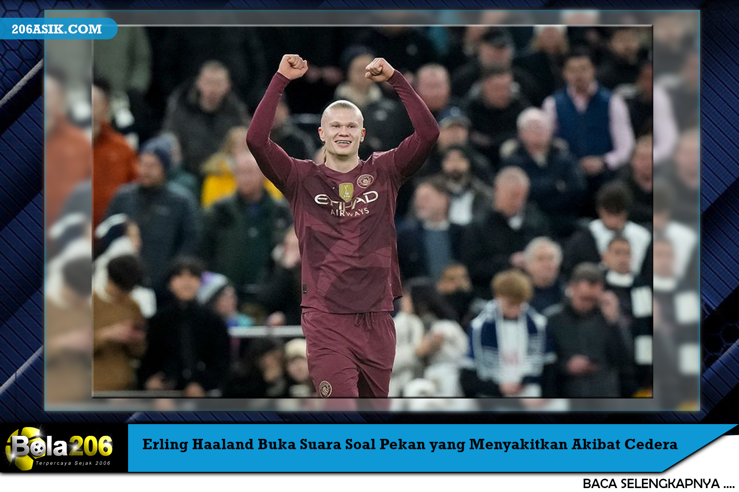 Erling Haaland Buka Suara Soal Pekan yang Menyakitkan Akibat Cedera