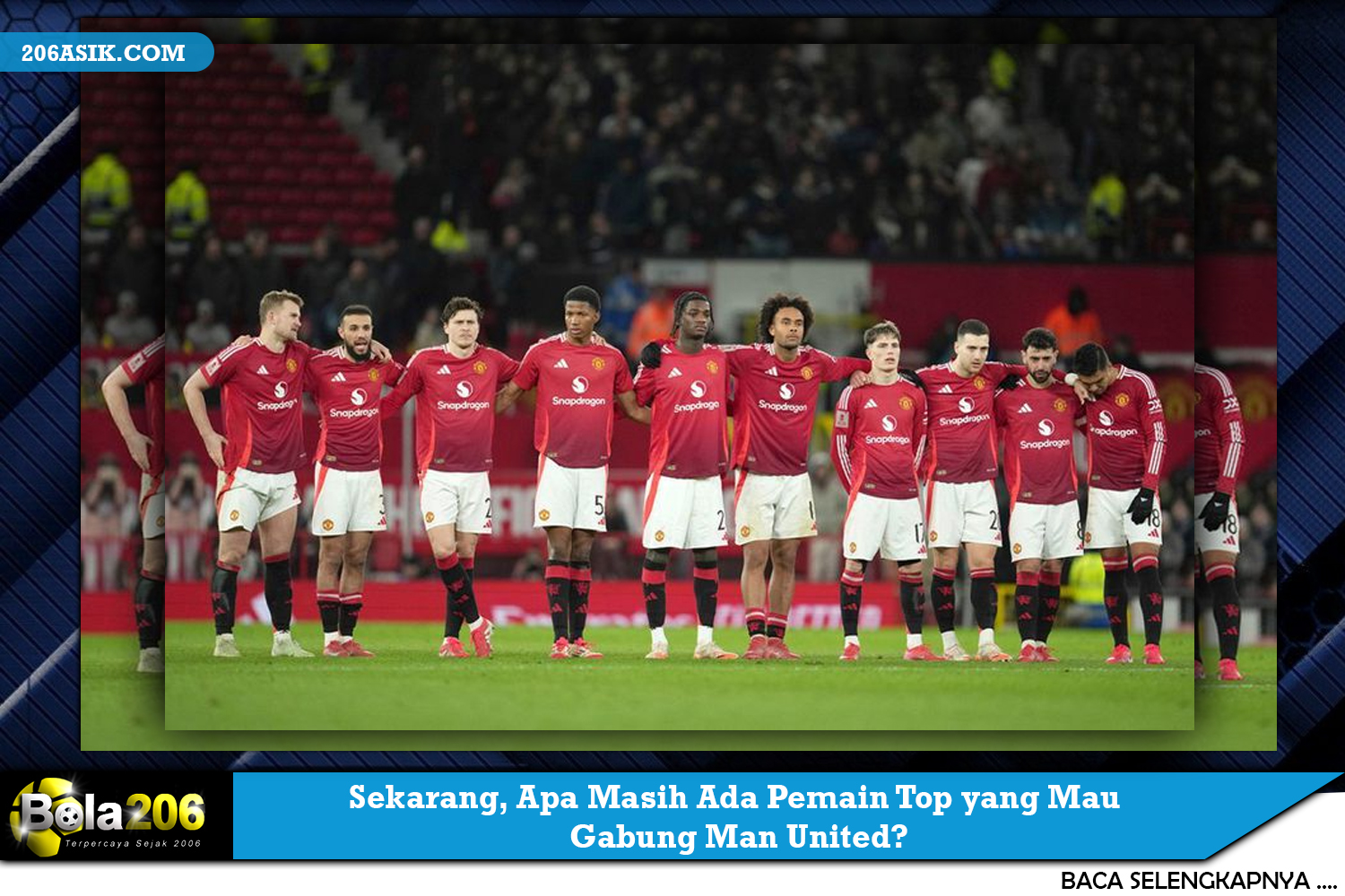 Sekarang, Apa Masih Ada Pemain Top yang Mau Gabung Man United?