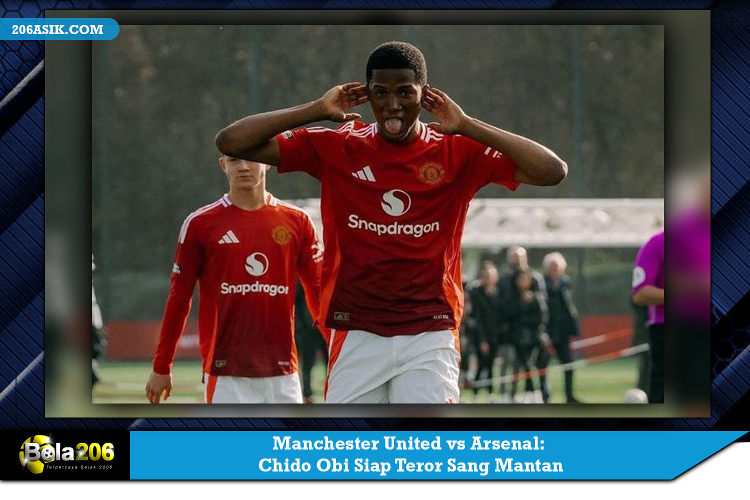 Manchester United vs Arsenal: Chido Obi Siap Teror Sang Mantan