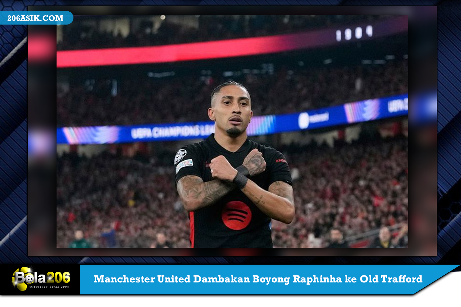 Manchester United Dambakan Boyong Raphinha ke Old Trafford