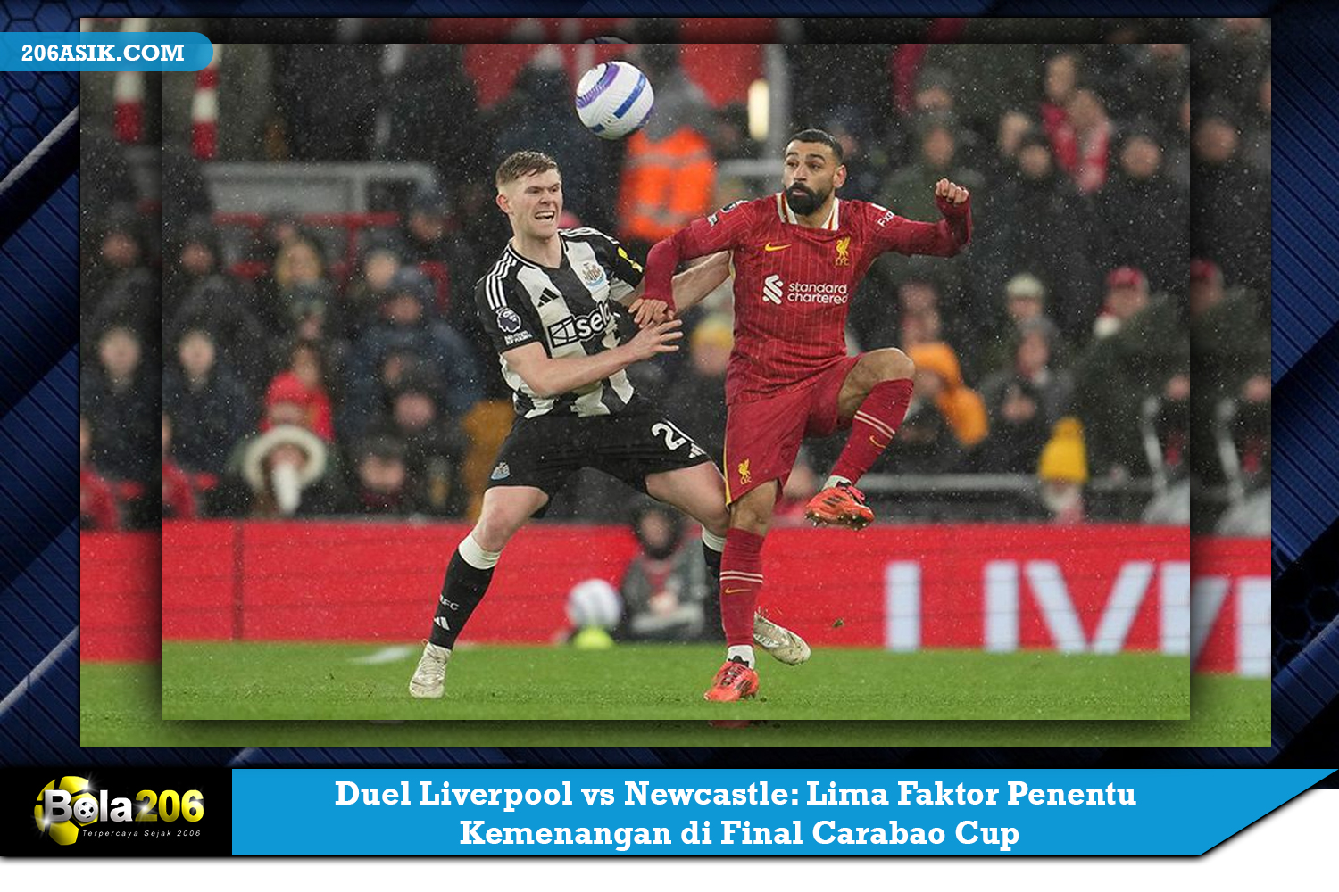 Duel Liverpool vs Newcastle: Lima Faktor Penentu Kemenangan di Final Carabao Cup