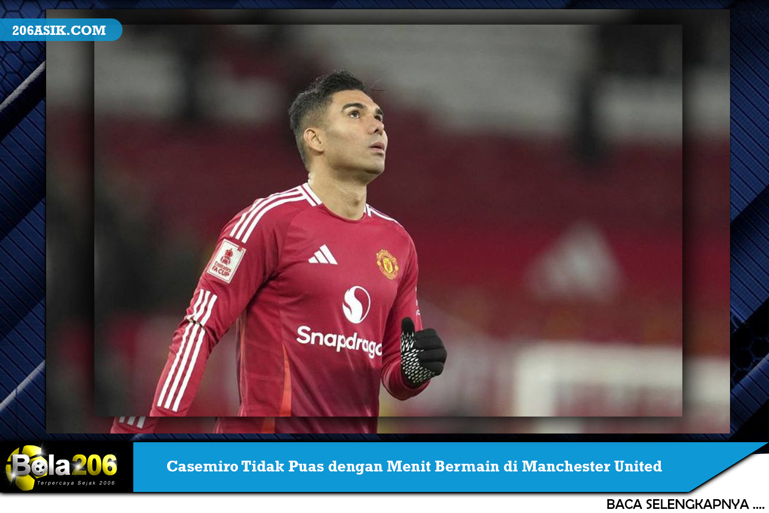 Casemiro Tidak Puas dengan Menit Bermain di Manchester United