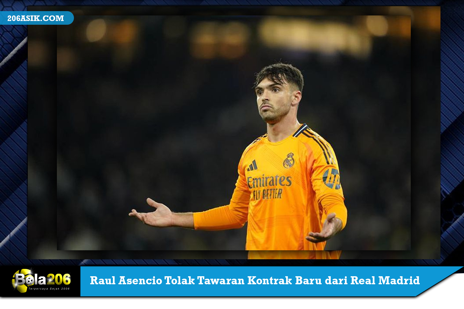 Raul Asencio Tolak Tawaran Kontrak Baru dari Real Madrid