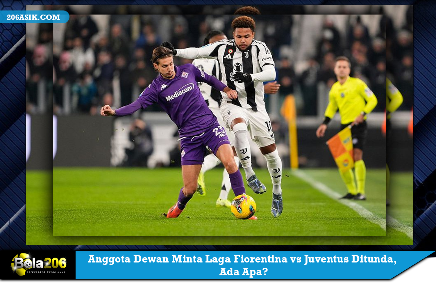 Anggota Dewan Minta Laga Fiorentina vs Juventus Ditunda, Ada Apa?